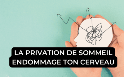 La privation de sommeil endommage ton cerveau