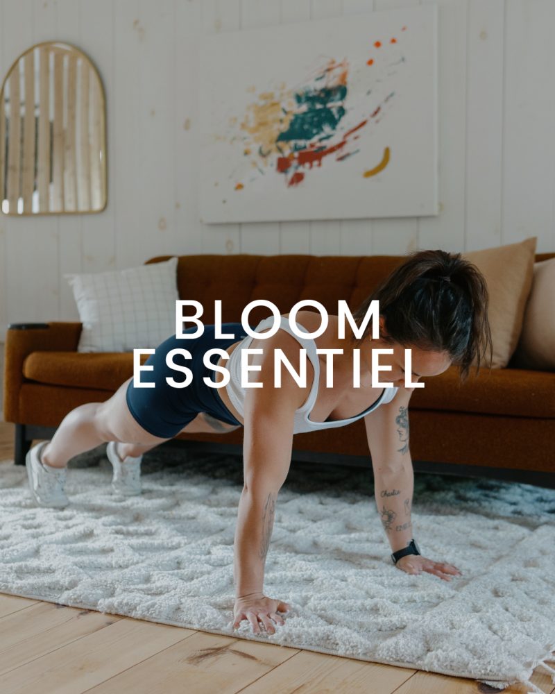 Bloom Essentiel